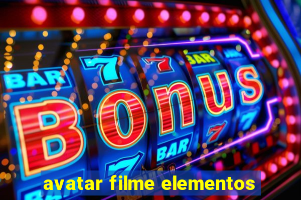 avatar filme elementos